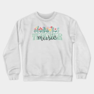 Music Teacher Crewneck Sweatshirt